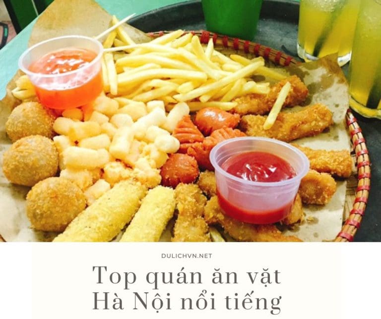Top các món ăn vặt Hà Nội ngon nổi tiếng