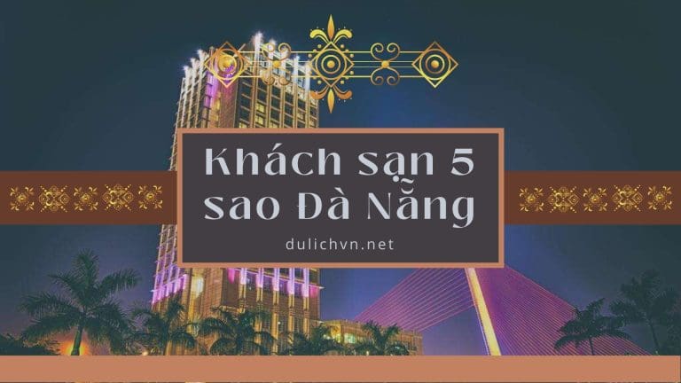 Khách sạn 5 sao Đà Nẵng