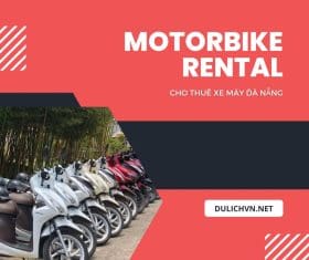 Top 15 dịch vụ cho thuê xe máy Đà Nẵng uy tín chất lượng giá rẻ