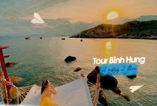 Tour Đảo Bình Hưng 2 Ngày 2 Đêm